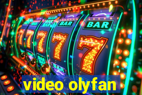 video olyfan